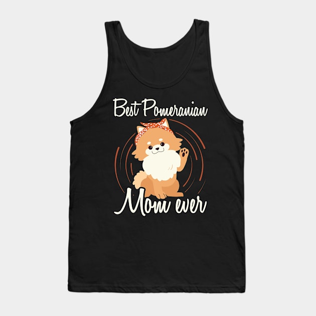 Pomeranian Mom | Dog Owner Pom Tank Top by Streetwear KKS